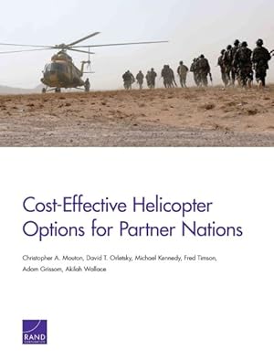 Bild des Verkufers fr Cost-Effective Helicopter Options for Partner Nations zum Verkauf von GreatBookPrices