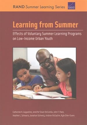 Seller image for Learning from Summer : Effects of Voluntary Summer Learning Programs on Low-income Urban Youth for sale by GreatBookPrices