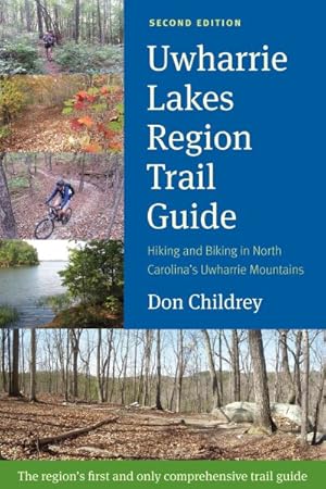 Immagine del venditore per Uwharrie Lakes Region Trail Guide venduto da GreatBookPrices