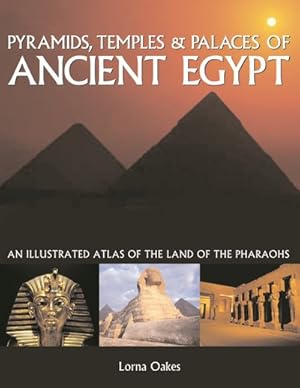 Seller image for Sacred Sites of Ancient Egypt : An Illustrated Atlas of the Land of the Pharaohs for sale by GreatBookPrices