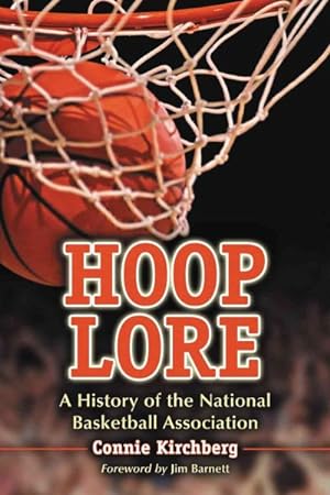 Seller image for Hoop Lore : A History of the National Basketball Association for sale by GreatBookPrices