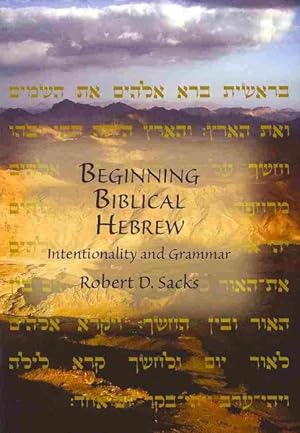 Seller image for Beginning Biblical Hebrew : Intentionality and Grammar for sale by GreatBookPrices