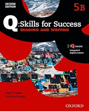 Seller image for Q Skills For Success: Level 5: Reading & Writing Split Student Book B With Iq Online -Language: spanish for sale by GreatBookPricesUK