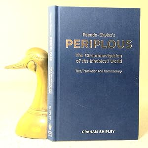 Pseudo-Skylax's Periplous: the circumnavigation of the inhabited world