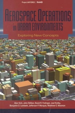 Seller image for Aerospace Operations in Urban Environments : Exploring New Concepts for sale by GreatBookPrices