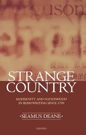Seller image for Strange Country : Modernity and Nationhood in Irish Writing Since 1790 for sale by GreatBookPricesUK