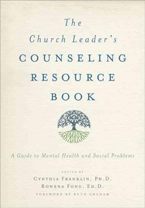 Image du vendeur pour Church Leader's Counseling Resource Book : A Guide to Mental Health and Social Problems mis en vente par GreatBookPrices