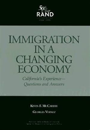 Seller image for Immigration in a Changing Economy : California's Experience--Questions and Answers for sale by GreatBookPrices