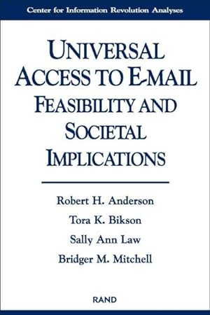 Immagine del venditore per Universal Access to E-Mail : Feasibility and Societal Implications venduto da GreatBookPrices