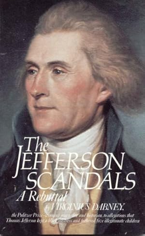 Seller image for Jefferson Scandals : A Rebuttal for sale by GreatBookPrices
