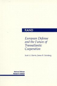 Bild des Verkufers fr European Defense and the Future of Transatlantic Cooperation zum Verkauf von GreatBookPrices