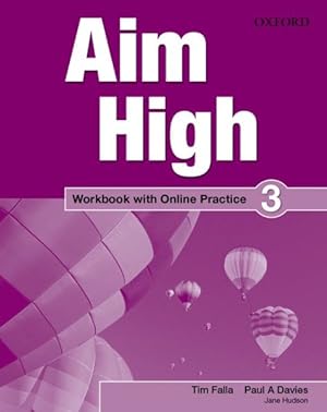 Image du vendeur pour Aim High: Level 3: Workbook With Online Practice -Language: spanish mis en vente par GreatBookPrices