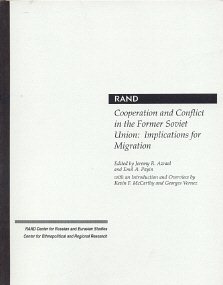 Seller image for Cooperation and Conflict in the Former Soviet Union : Implications for Migration for sale by GreatBookPrices