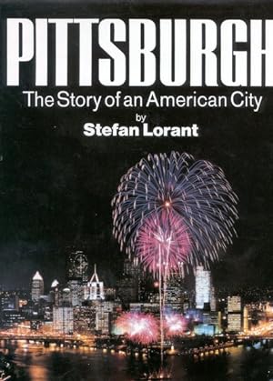 Bild des Verkufers fr Pittsburgh : The Story of an American City zum Verkauf von GreatBookPricesUK