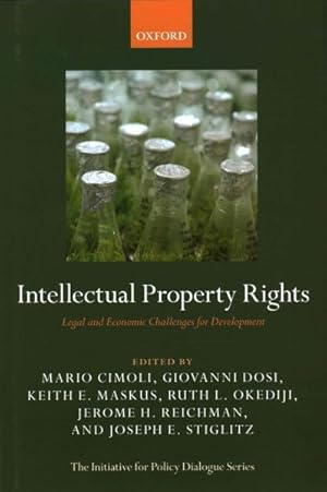 Bild des Verkufers fr Intellectual Property Rights : Legal and Economic Challenges for Development zum Verkauf von GreatBookPricesUK