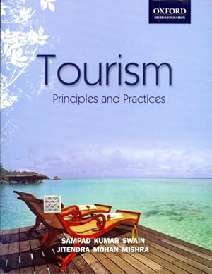 Image du vendeur pour Tourism : Principles and Practices mis en vente par GreatBookPricesUK