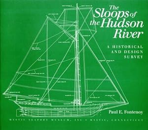 Immagine del venditore per Sloops of the Hudson River : A Historical and Design Survey venduto da GreatBookPrices