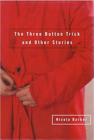 Imagen del vendedor de The Three Button Trick and Other Stories a la venta por The Haunted Bookshop, LLC