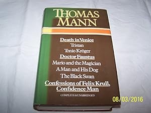 Bild des Verkufers fr Selected Works: Death in Venice, Tristan, Tonio Kröger, Doctor Faustus, Mario and the Magician, A Man and His Dog, The Black Swan, Confessions of Felix Krull, Confidence Man zum Verkauf von WeBuyBooks