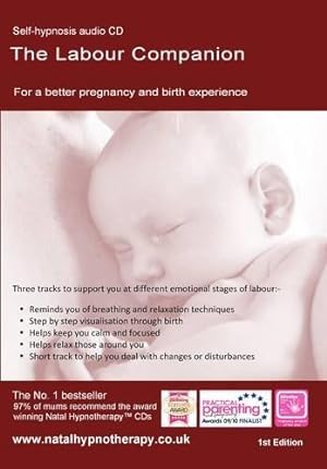 Bild des Verkufers fr The Labour Companion: For a Better Birth Experience (Natal Hypnotherapy) zum Verkauf von WeBuyBooks