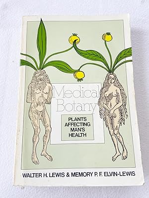 Seller image for 1977 PB Medical Botany: Plants Affecting Man's Health by Lewis, Walter H.; Elvin-Lewis, P. F. for sale by Miki Store