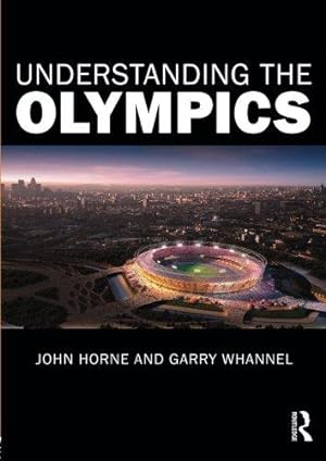 Bild des Verkufers fr Understanding the Olympics zum Verkauf von WeBuyBooks