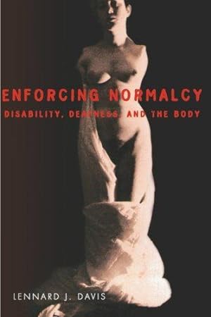 Imagen del vendedor de Enforcing Normalcy: Disability, Deafness, and the Body a la venta por WeBuyBooks
