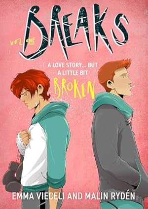 Imagen del vendedor de Breaks Volume 1: The enemies-to-lovers queer webcomic sensation . . . that's a little bit broken (Breaks Series) a la venta por WeBuyBooks