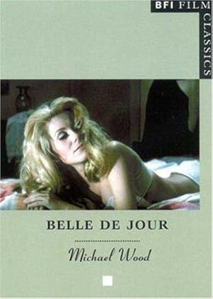 Seller image for Belle de Jour" (BFI Film Classics) for sale by WeBuyBooks