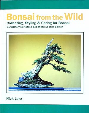 Immagine del venditore per Bonsai from the Wild: Collecting, Styling & Caring for Bonsai venduto da Wonder Book
