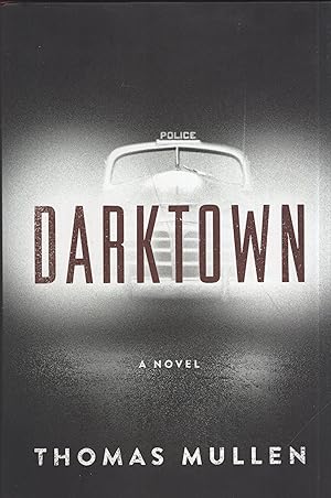 Darktown: A Novel