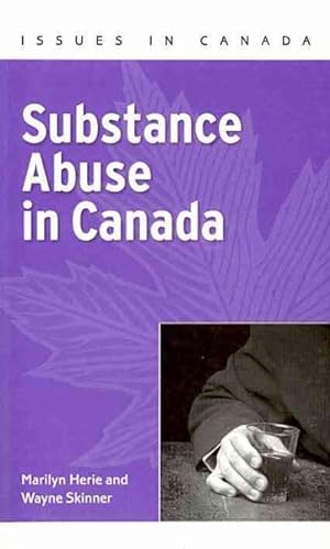 Imagen del vendedor de Substance Abuse in Canada a la venta por GreatBookPricesUK