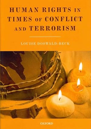 Seller image for Human Rights in Times of Conflict and Terrorism for sale by GreatBookPricesUK