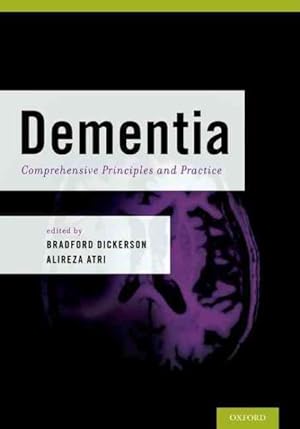 Immagine del venditore per Dementia : Comprehensive Principles and Practices venduto da GreatBookPricesUK