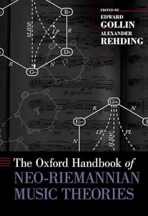 Immagine del venditore per Oxford Handbook of Neo-Riemannian Music Theories venduto da GreatBookPricesUK