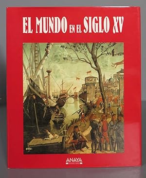 Seller image for El mundo en el siglo XV. Jos Alcina Franch for sale by EL DESVAN ANTIGEDADES