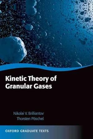 Seller image for Kinetic Theory of Granular Gases for sale by GreatBookPricesUK