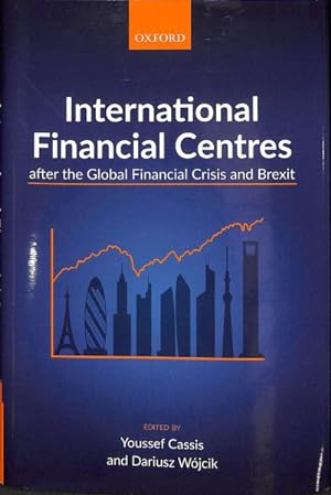 Bild des Verkufers fr International Financial Centres after the Global Financial Crisis and Brexit zum Verkauf von GreatBookPricesUK