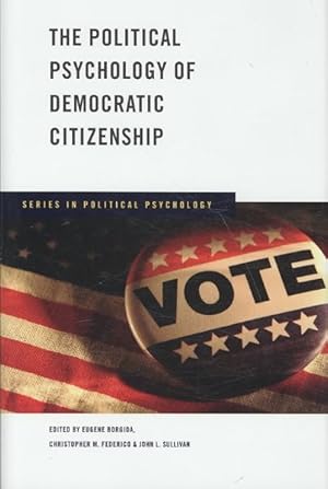 Bild des Verkufers fr Political Psychology of Democratic Citizenship zum Verkauf von GreatBookPricesUK