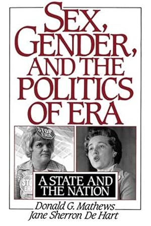 Seller image for Sex, Gender, and the Politics of Era : A State and the Nation for sale by GreatBookPrices