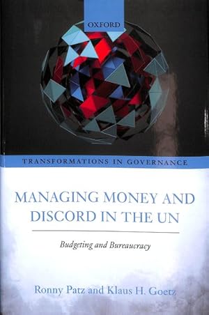 Seller image for Managing Money and Discord in the UN : Budgeting and Bureaucracy for sale by GreatBookPricesUK