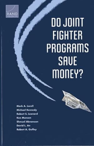 Seller image for Do Joint Fighter Programs Save Money? for sale by GreatBookPrices