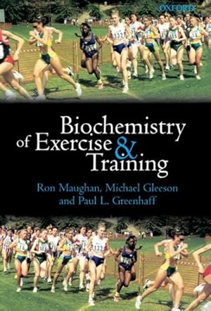 Imagen del vendedor de Biochemistry of Exercise and Training a la venta por GreatBookPricesUK