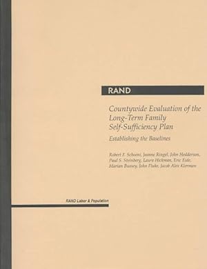 Seller image for Countywide Evaluation of the Lont-Term Family Self-Sufficiency Plan : Establishing the Baselines for sale by GreatBookPrices