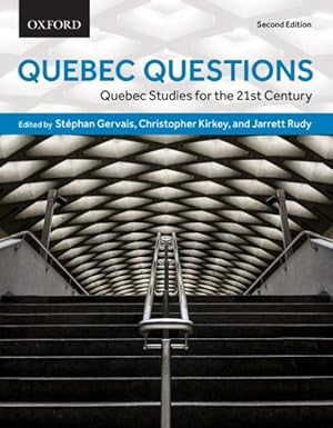 Imagen del vendedor de Quebec Questions : Quebec Studies for the Twenty-First Century a la venta por GreatBookPrices