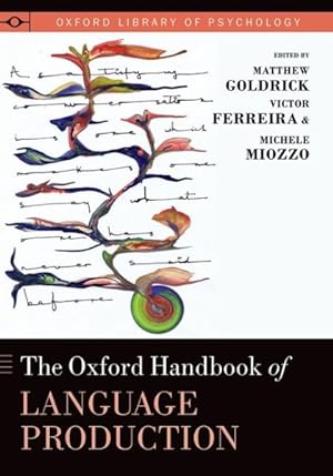 Image du vendeur pour Oxford Handbook of Language Production mis en vente par GreatBookPricesUK