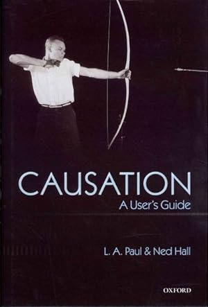 Imagen del vendedor de Causation : A User's Guide a la venta por GreatBookPrices