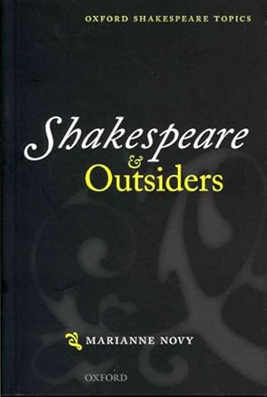 Imagen del vendedor de Shakespeare and Outsiders a la venta por GreatBookPricesUK