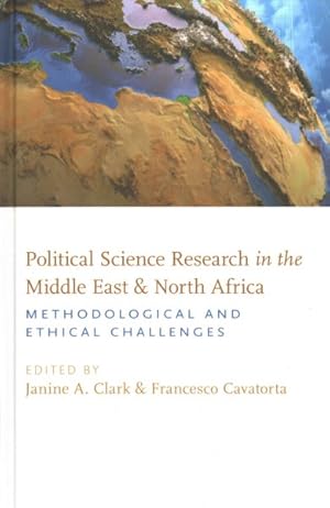 Seller image for Political Science Research in the Middle East and North Africa : Methodological and Ethical Challenges for sale by GreatBookPricesUK
