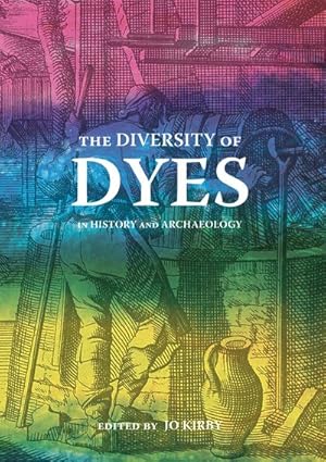 Seller image for Diversity of Dyes in History and Archaeology for sale by GreatBookPrices
